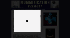 Desktop Screenshot of mummificationplease.com